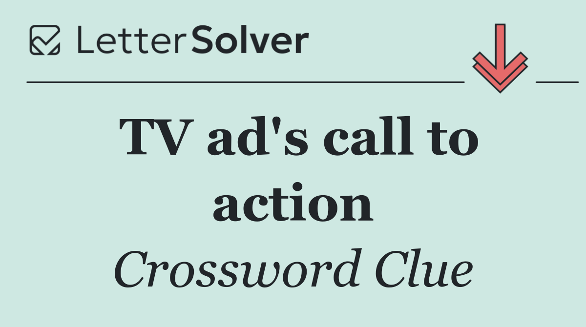 TV ad's call to action