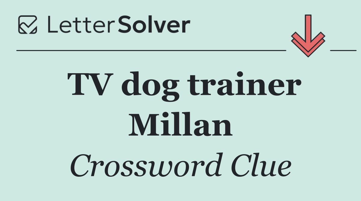 TV dog trainer Millan