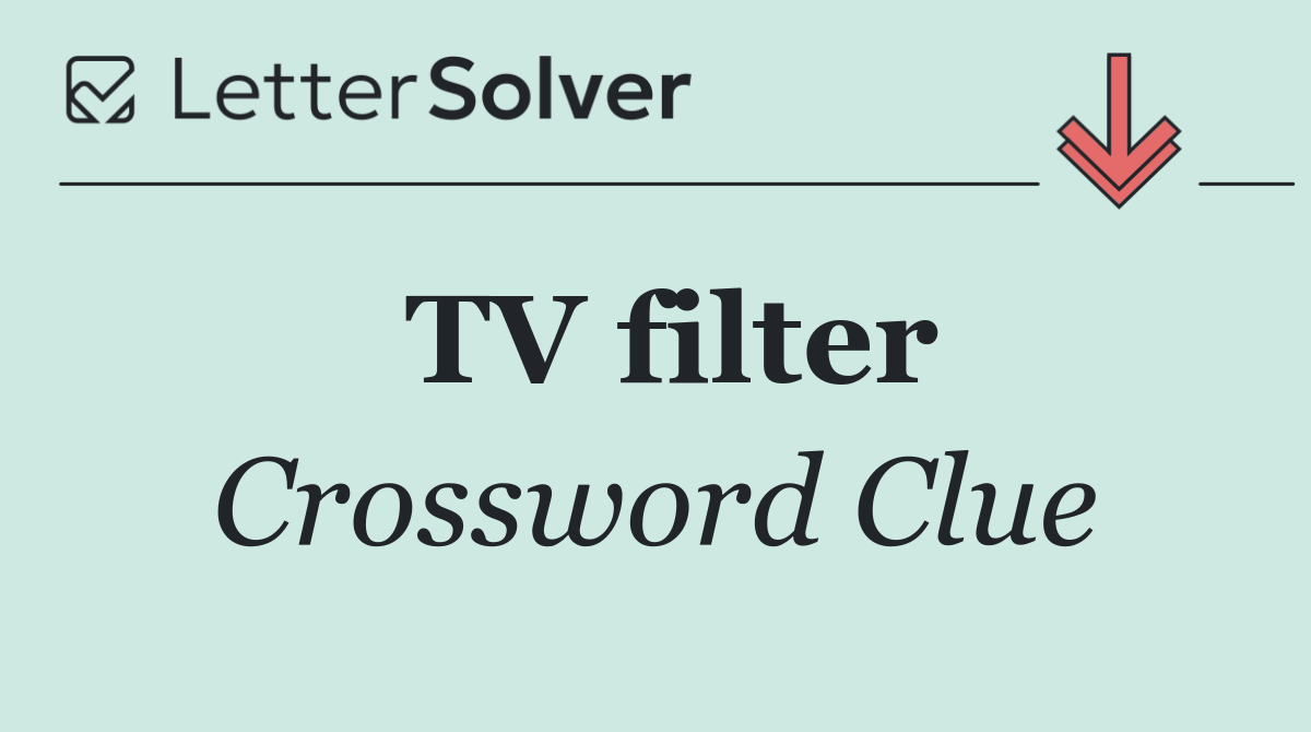 TV filter
