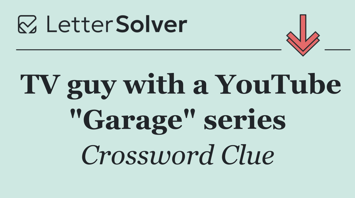 TV guy with a YouTube "Garage" series
