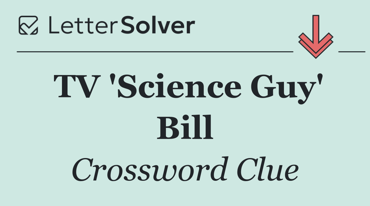 TV 'Science Guy' Bill