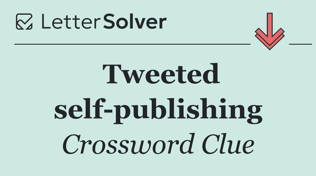 Tweeted self publishing