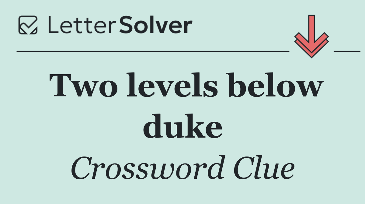 Two levels below duke