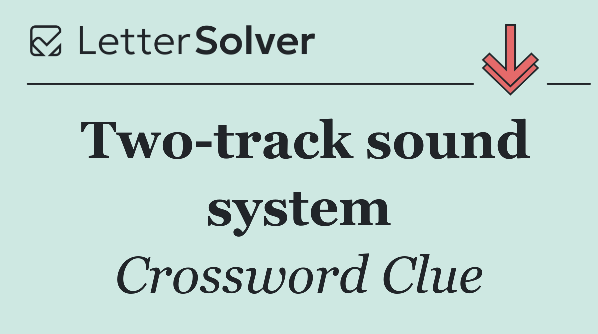 Two track sound system