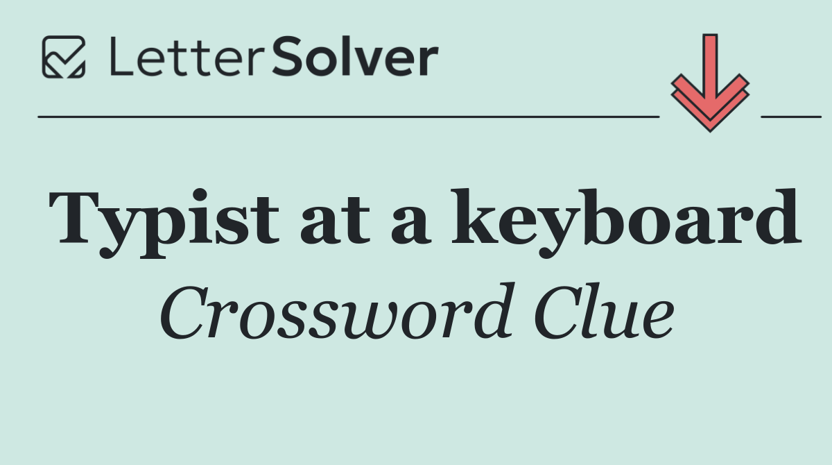 Typist at a keyboard