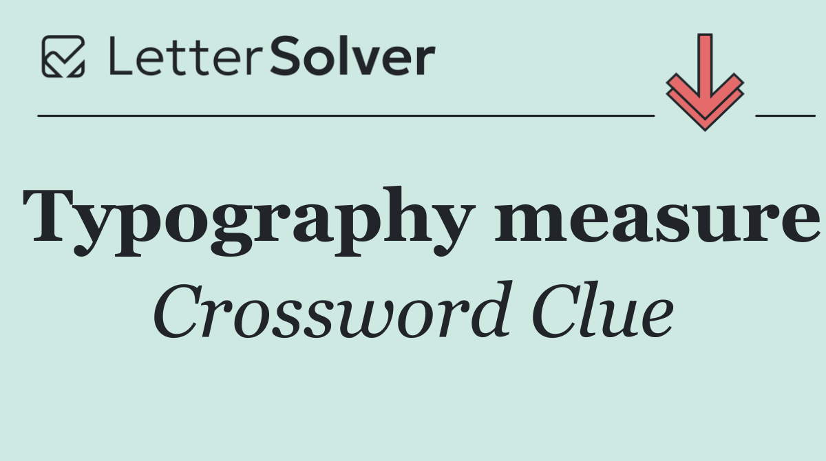 Typography measure