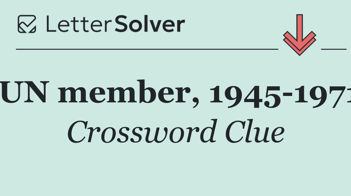 UN member, 1945 1971