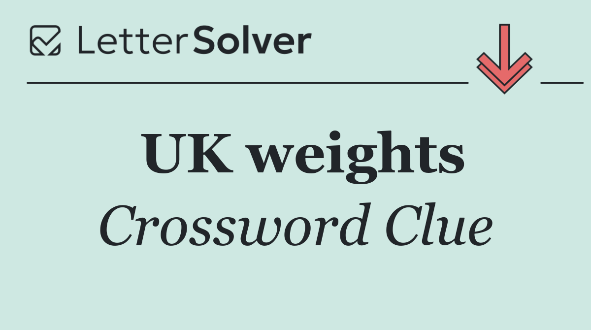 UK weights