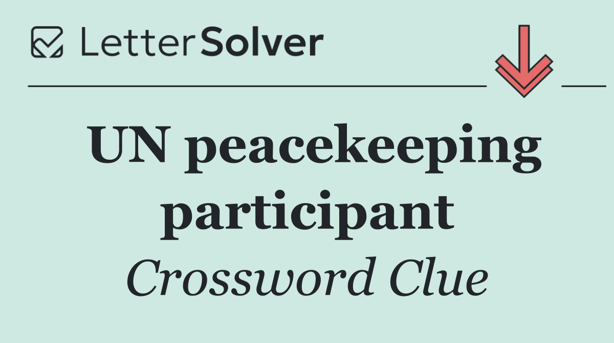 UN peacekeeping participant