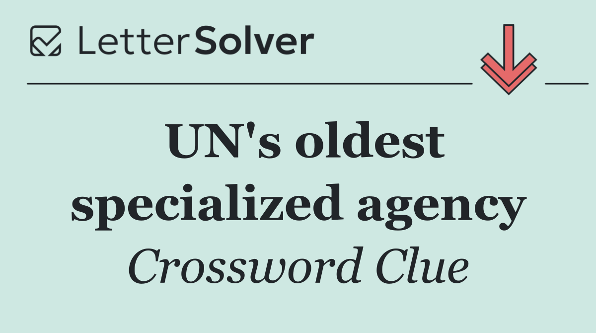 UN's oldest specialized agency