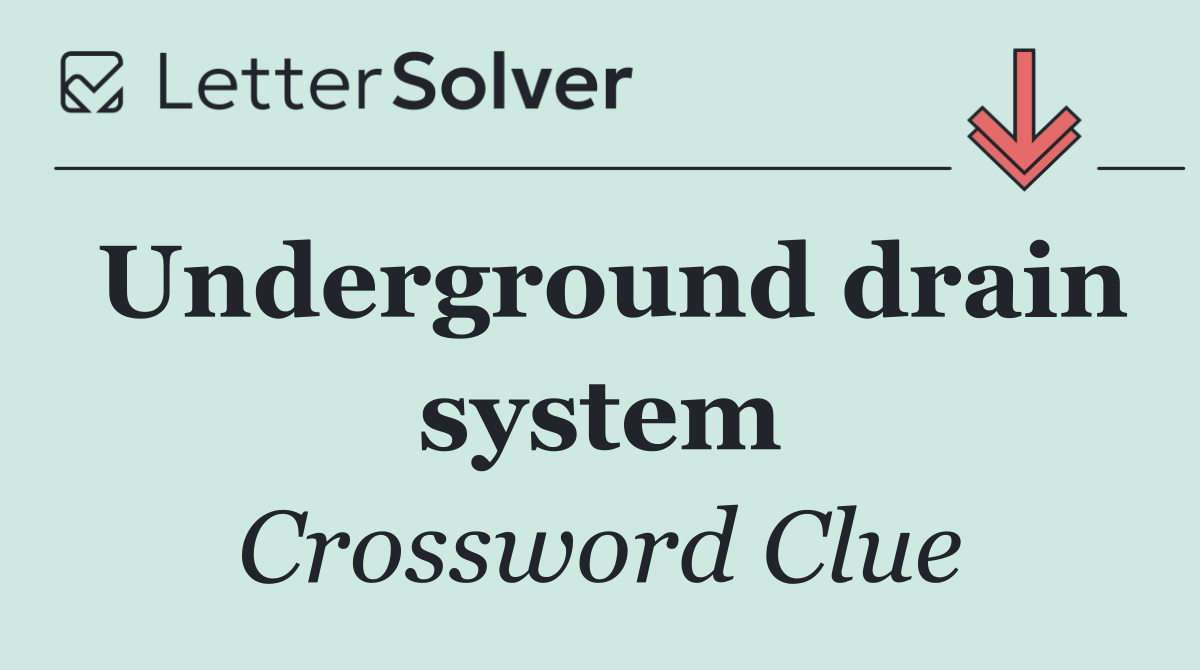 Underground drain system