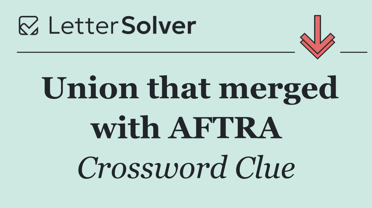 Union that merged with AFTRA
