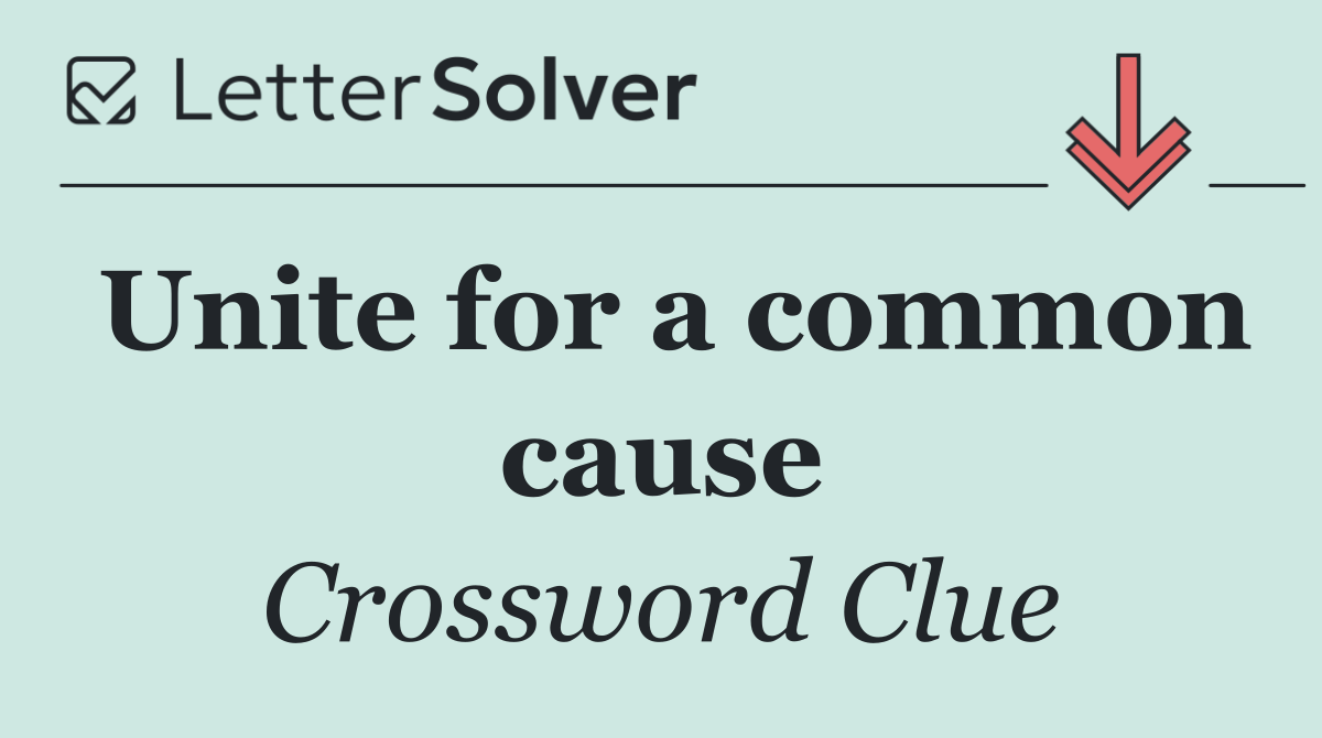 Unite for a common cause