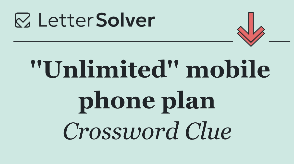 ''Unlimited'' mobile phone plan