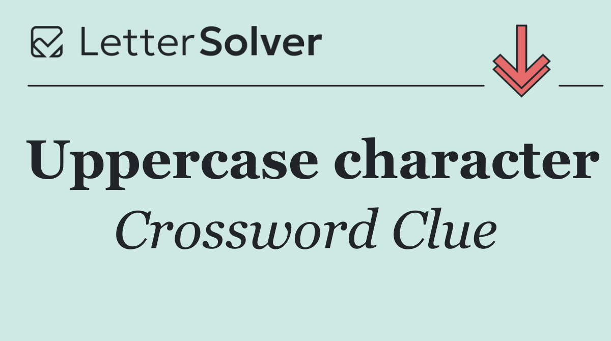 Uppercase character