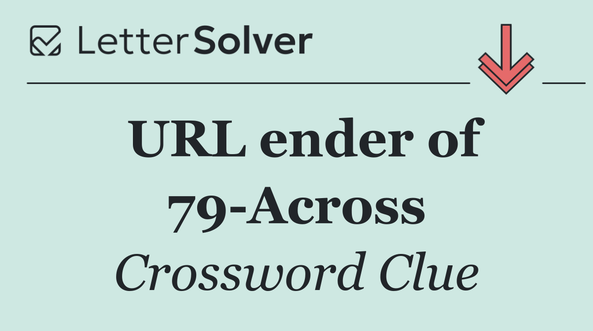 URL ender of 79 Across