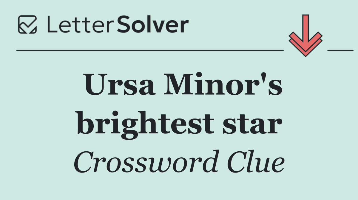 Ursa Minor's brightest star
