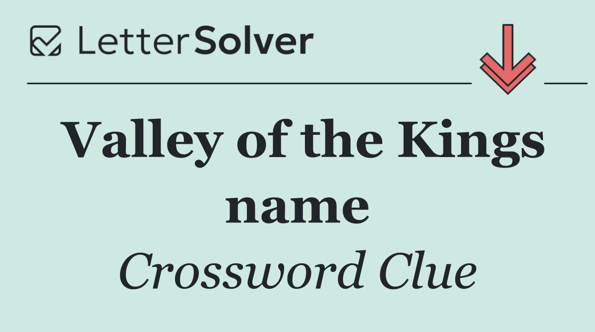 Valley of the Kings name