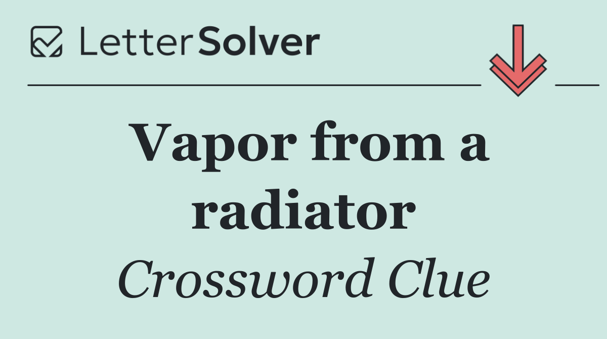 Vapor from a radiator