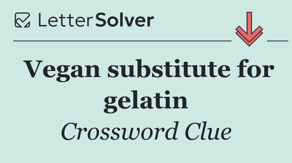 Vegan substitute for gelatin