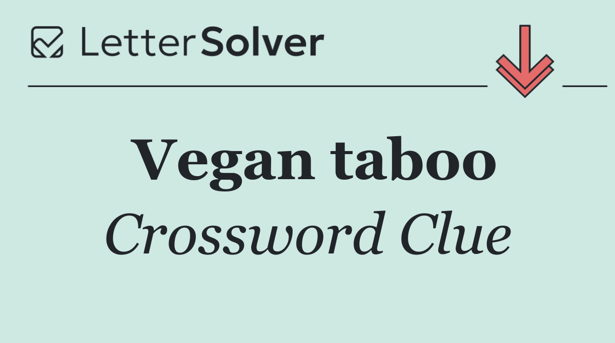 Vegan taboo