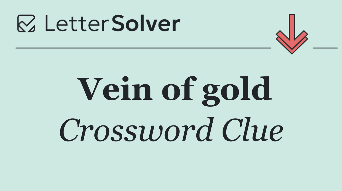 Vein of gold