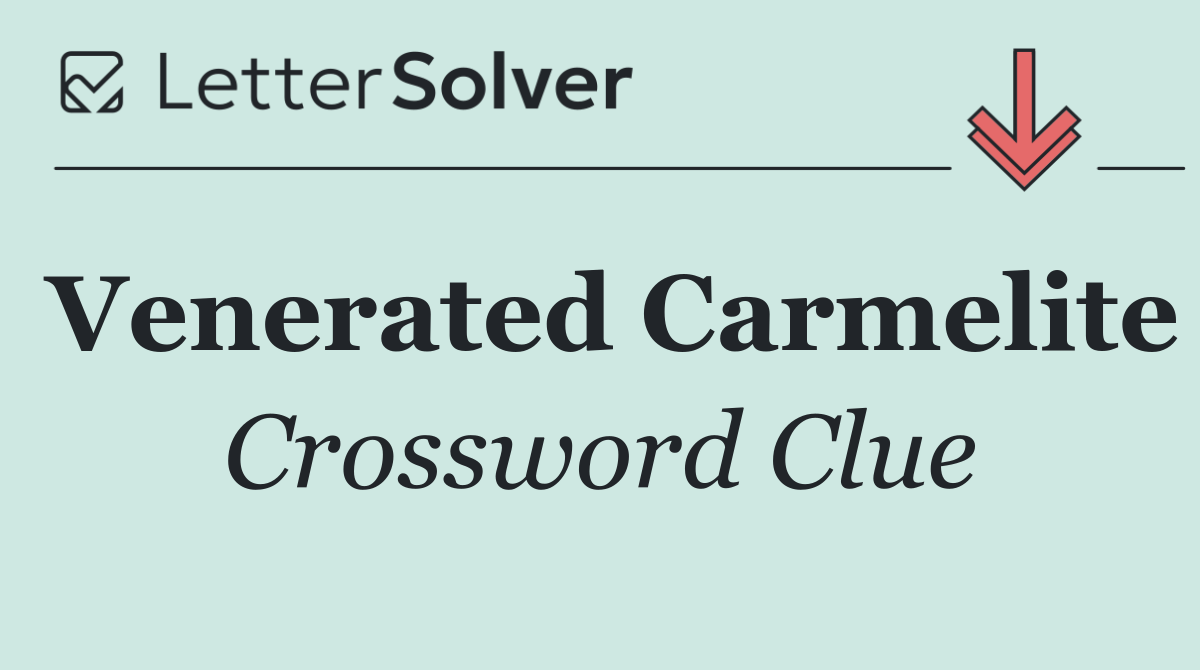 Venerated Carmelite