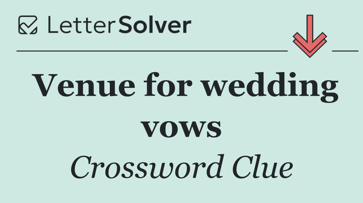 Venue for wedding vows