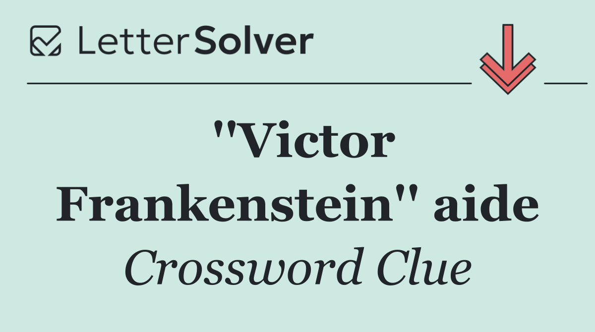 ''Victor Frankenstein'' aide