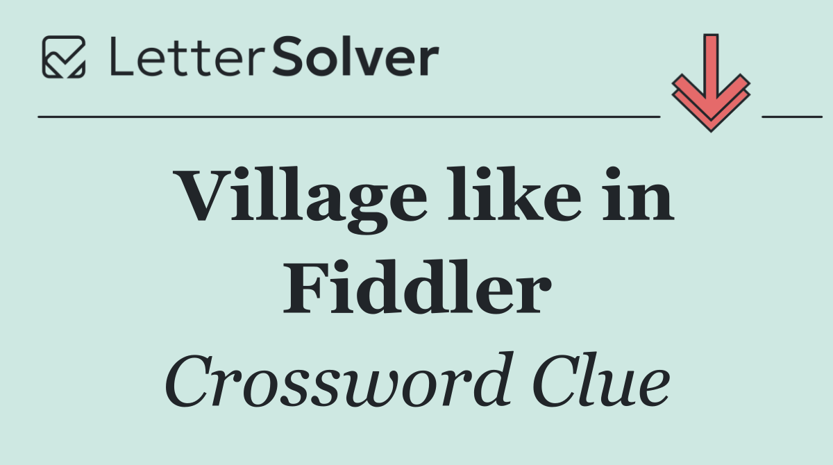 Village like in Fiddler