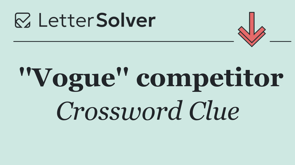 ''Vogue'' competitor