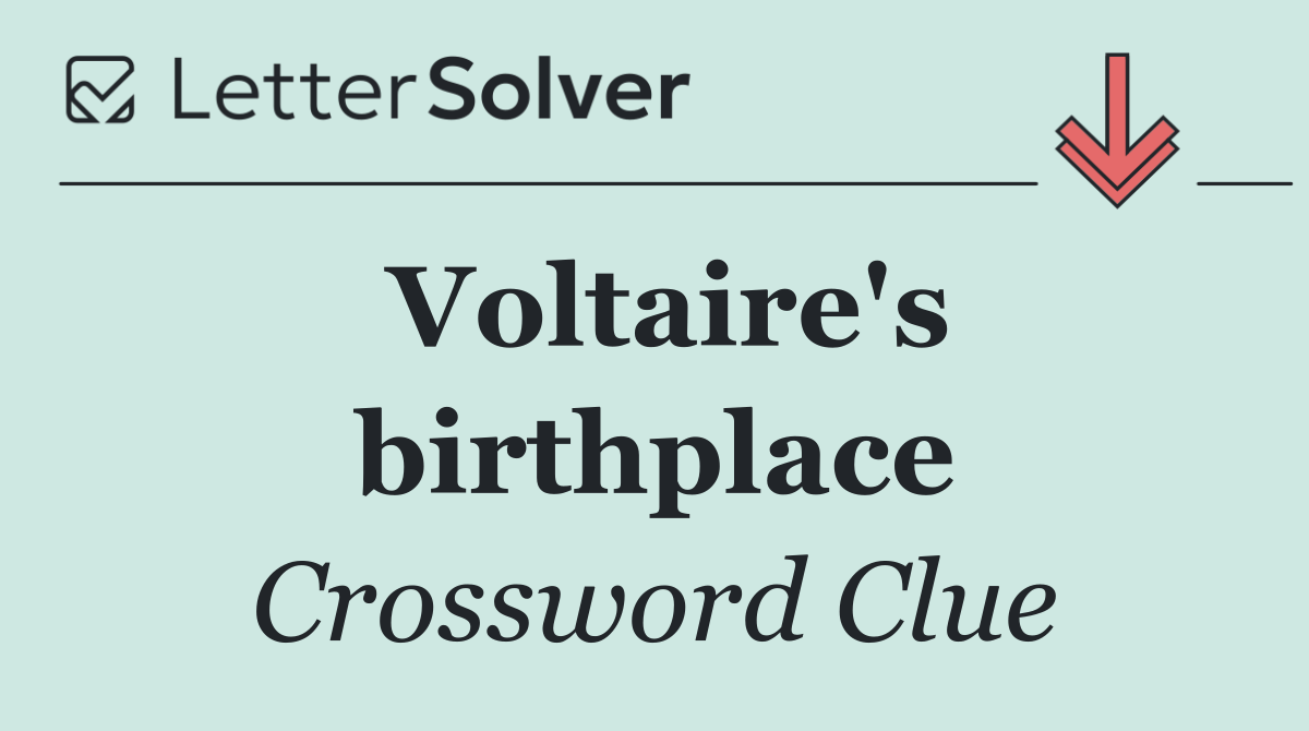 Voltaire's birthplace