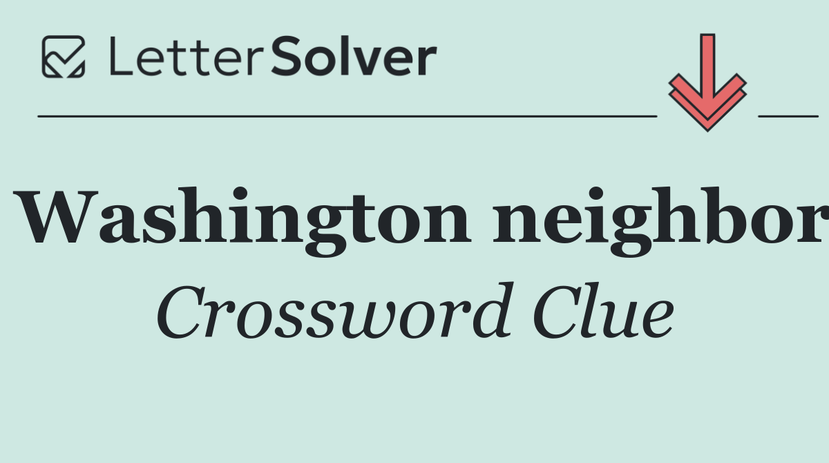 Washington neighbor