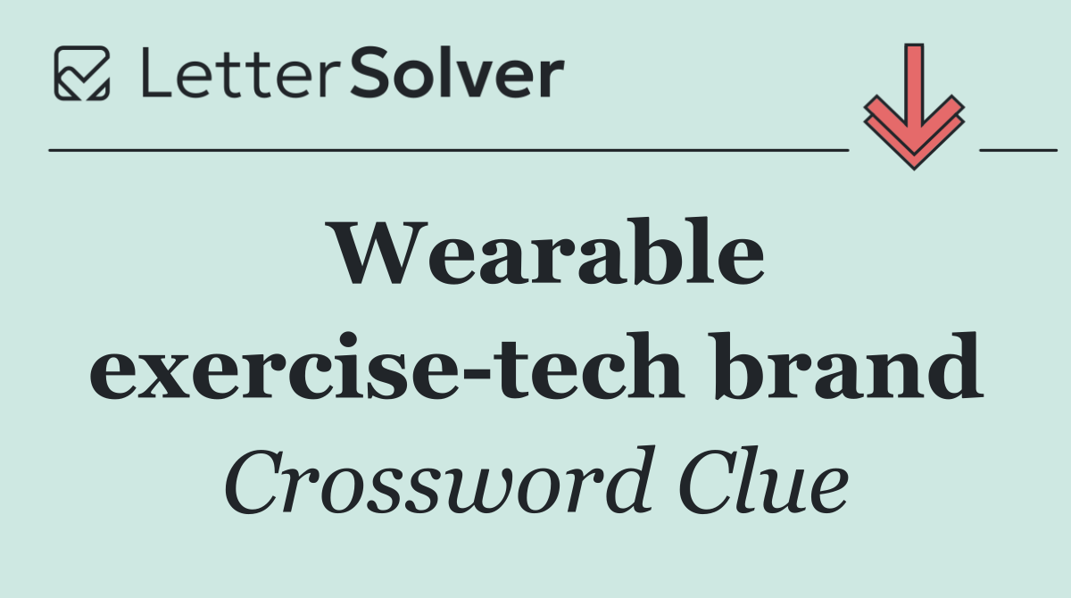 Wearable exercise tech brand