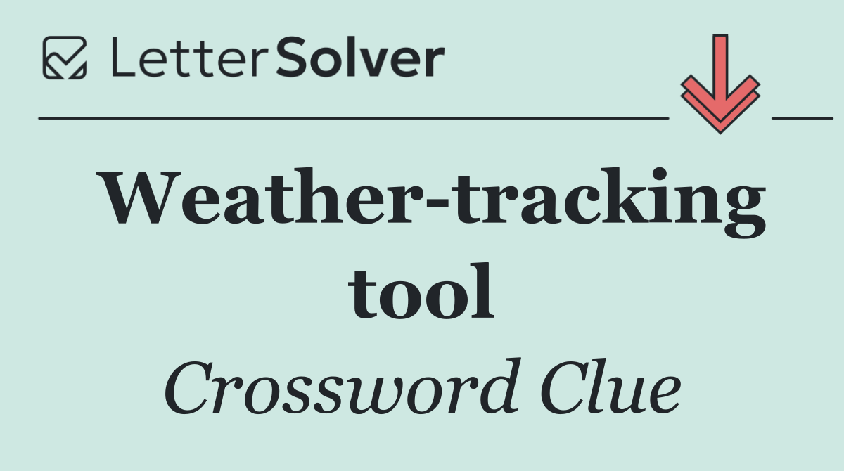 Weather tracking tool