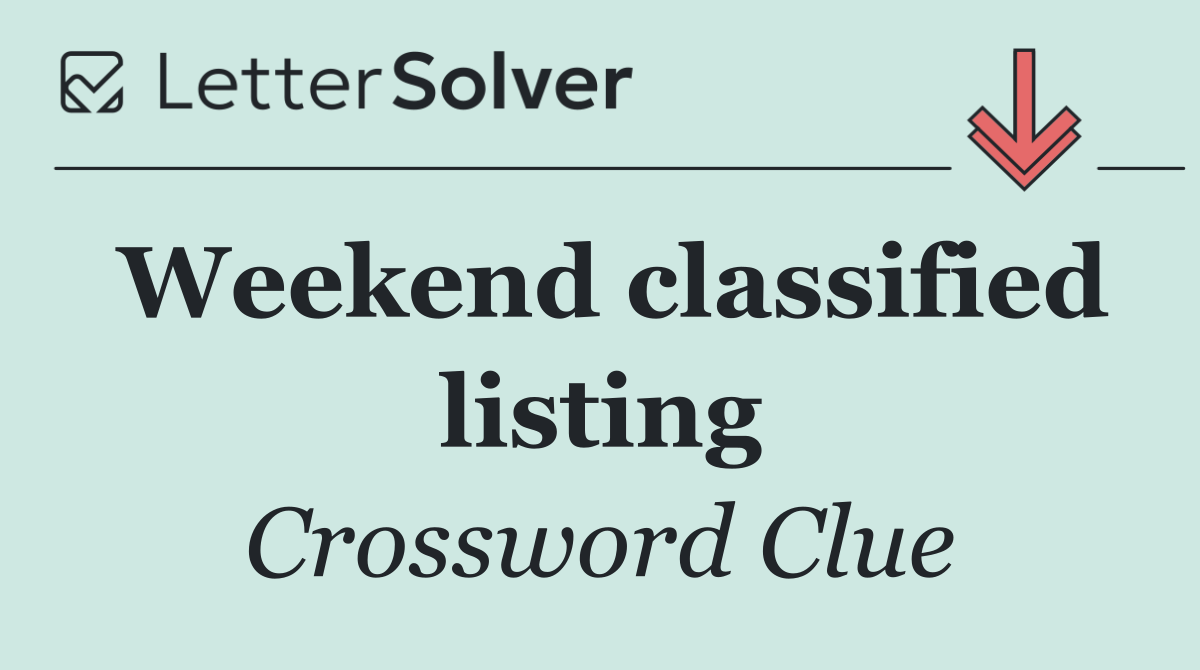 Weekend classified listing