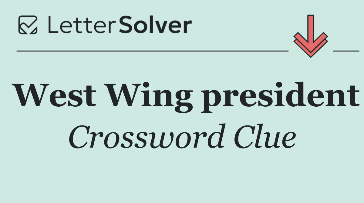West Wing president
