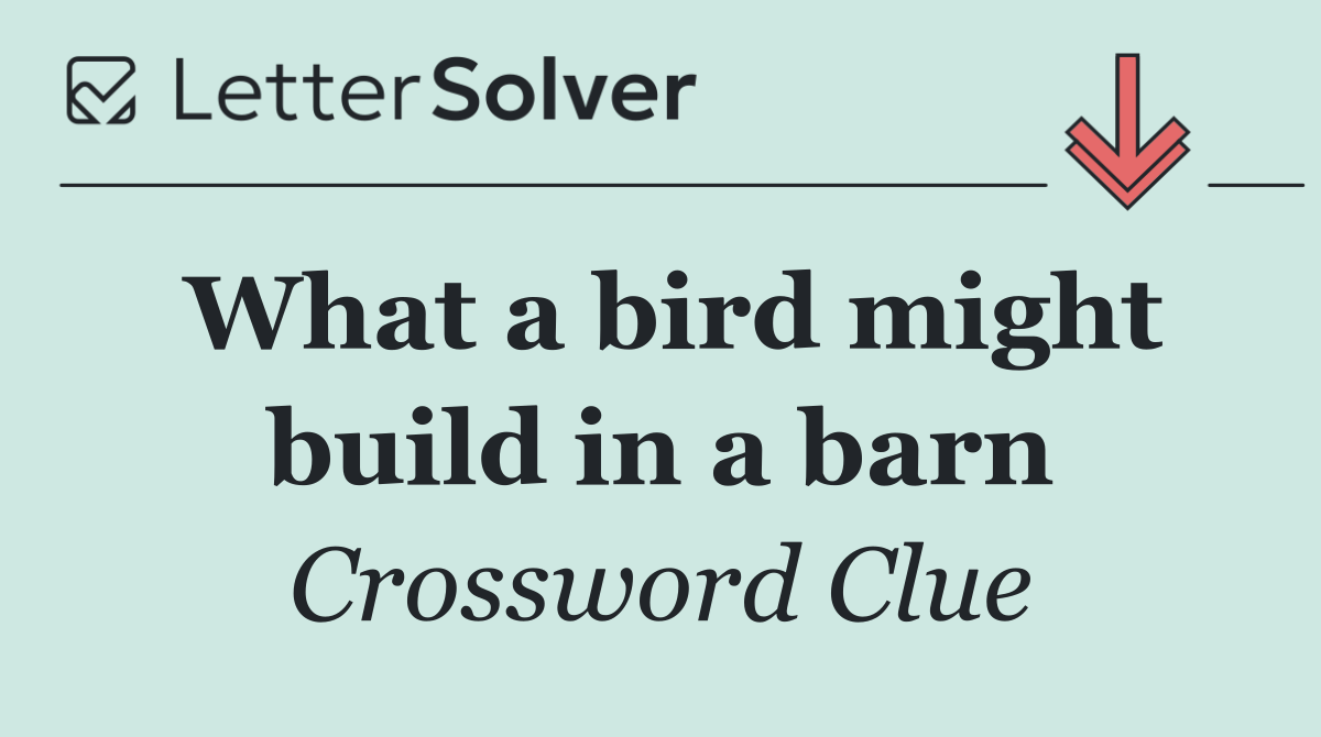 What a bird might build in a barn