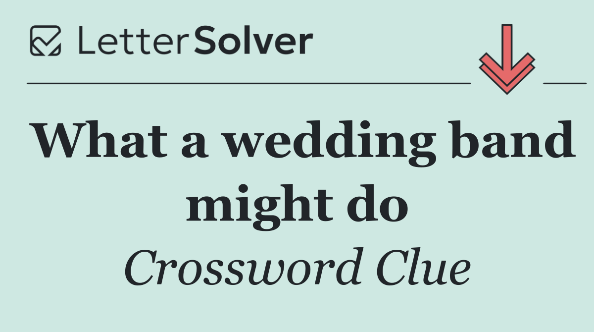 What a wedding band might do