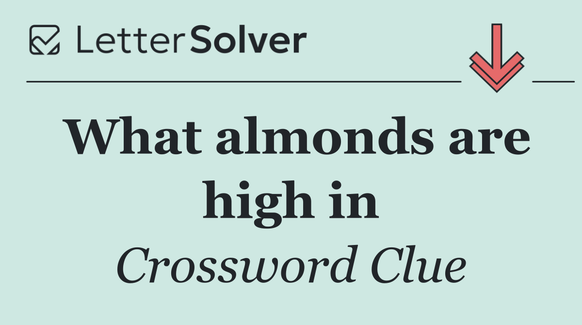 What almonds are high in