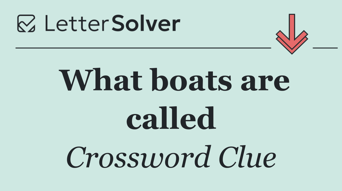 What boats are called