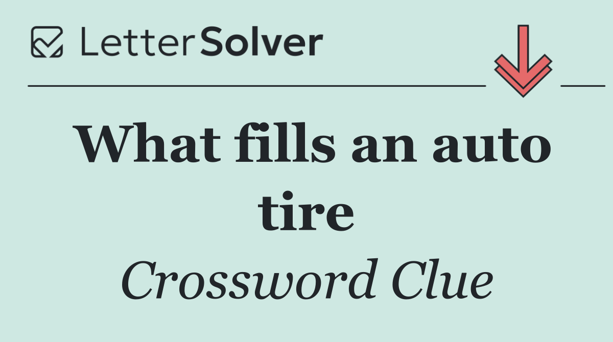 What fills an auto tire