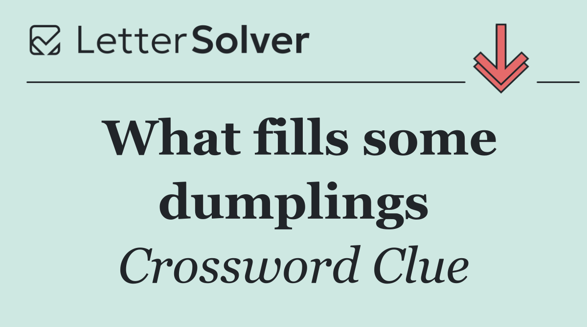 What fills some dumplings