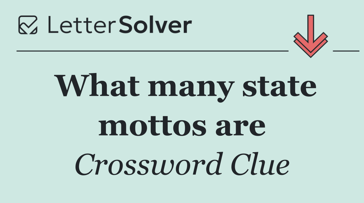 What many state mottos are