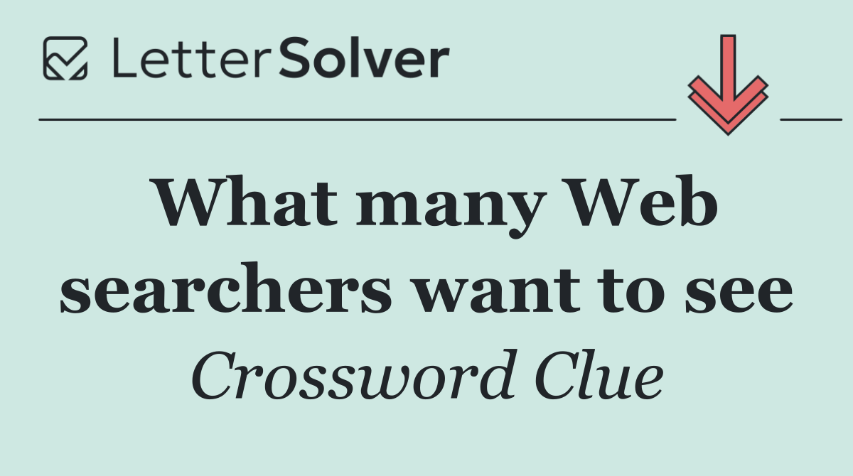What many Web searchers want to see