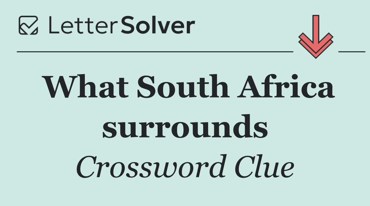 What South Africa surrounds