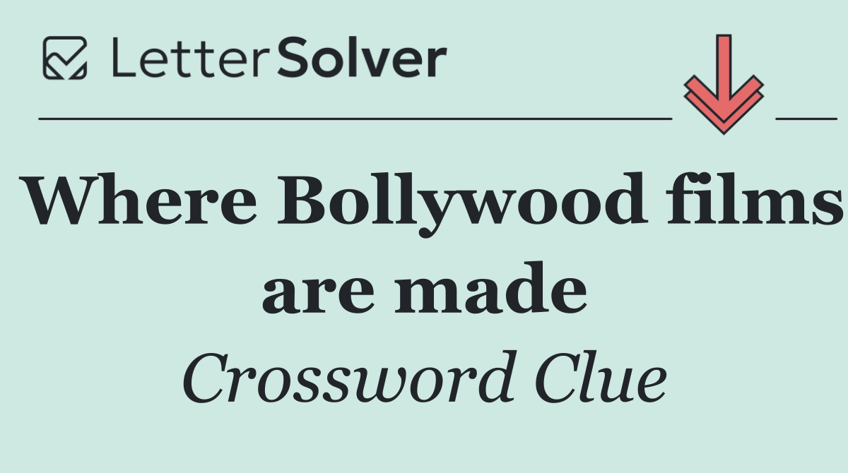 Where Bollywood films are made