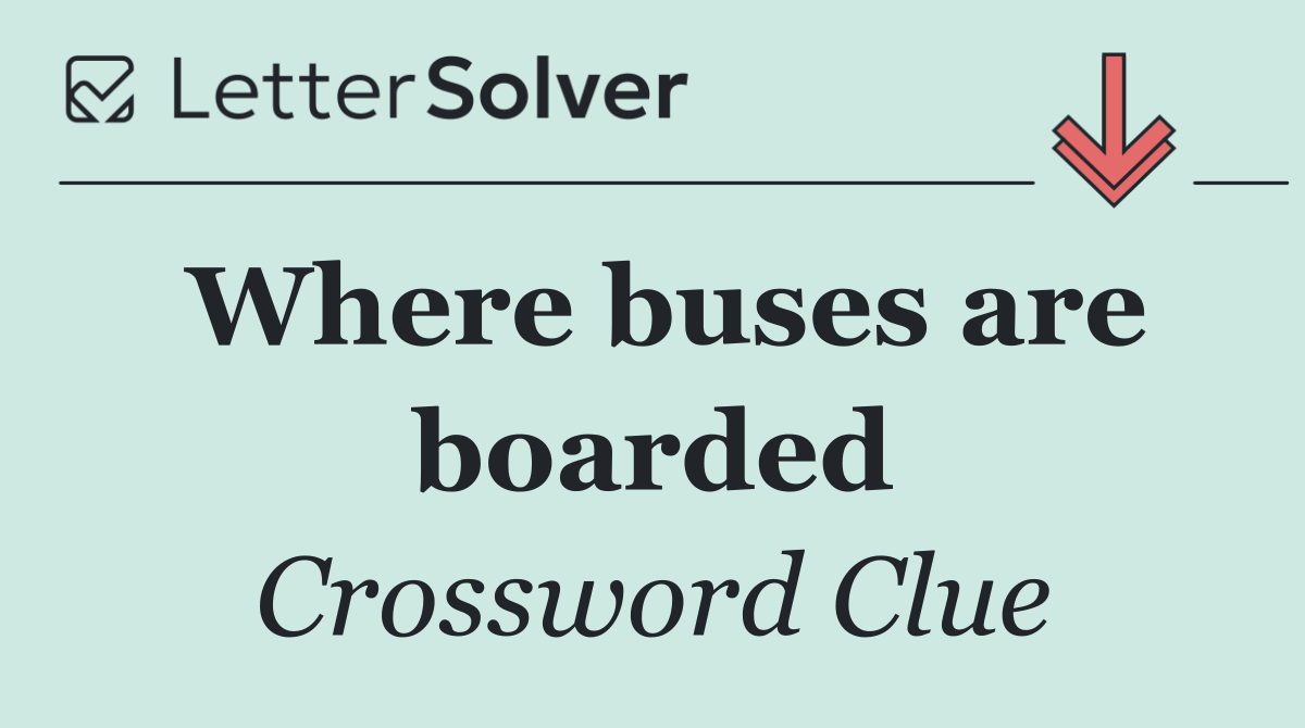 Where buses are boarded