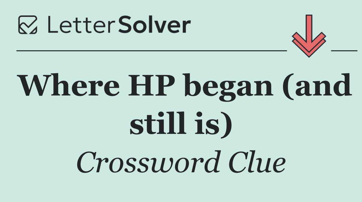Where HP began (and still is)