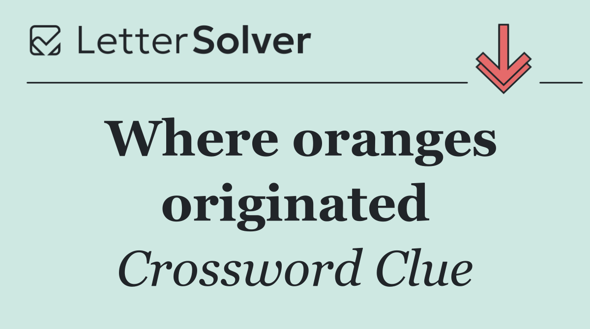 Where oranges originated
